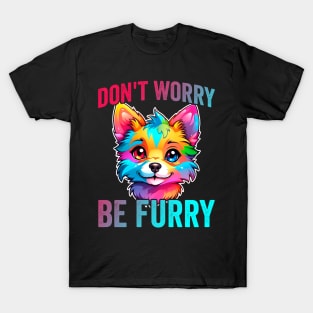 Furry Fandom Quote Cute Fursona Anthro Art T-Shirt